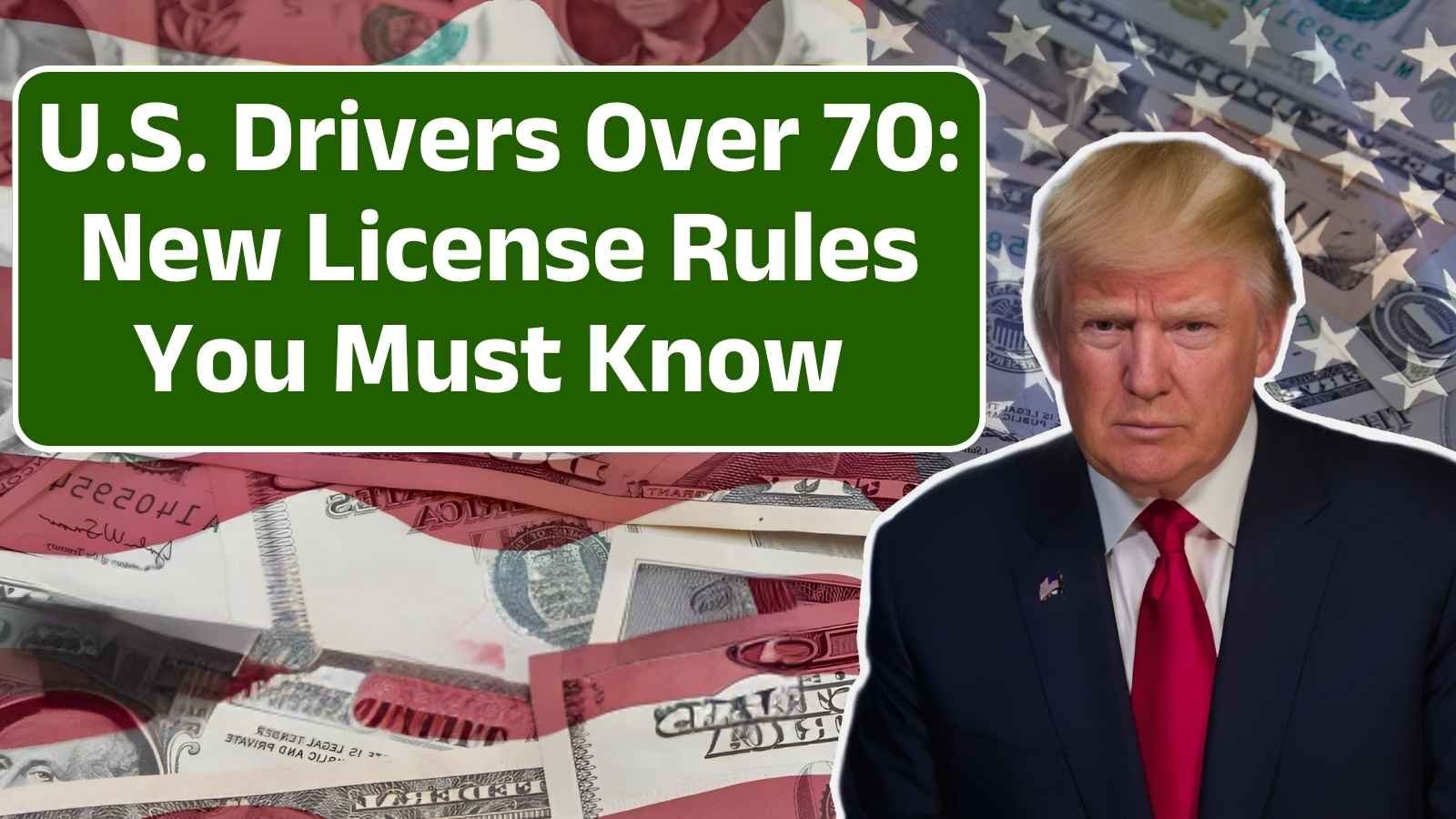 U.S. Drivers Over 70: New License Rules You Must Know – How It Affects You!