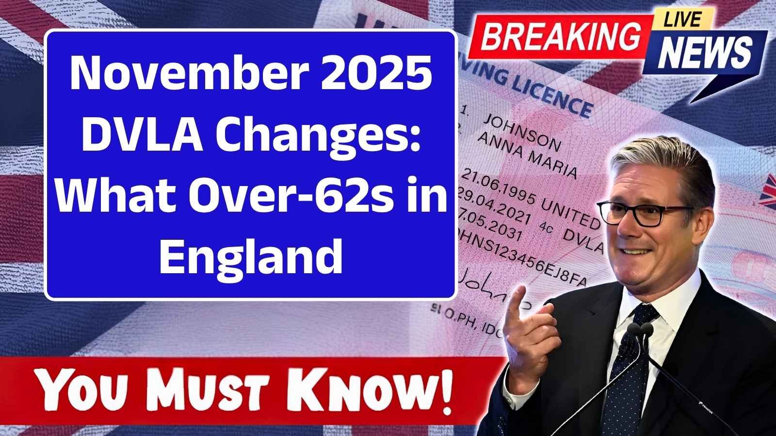 November 2025 DVLA Changes: What Over‑62s in England, Wales & Scotland Need to Know